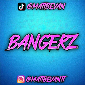 Bangerz
