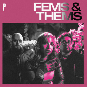 Fems & Thems