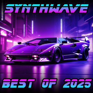 THE BEST SYNTHWAVE OF 2025