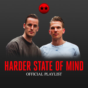 HARDER STATE OF MIND by D-Block & S-te-Fan