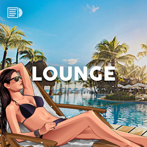 Lounge Chillout 🌊 chill house, relax take it easy