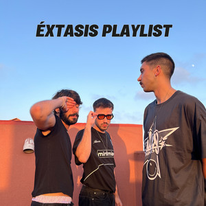 Qué les voy a decir – ÉXTASIS | PLAYLIST OFICIAL