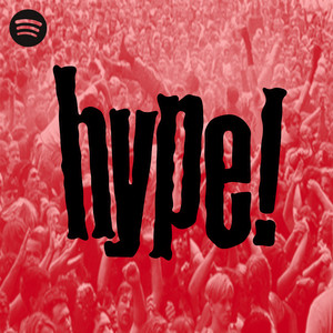 HYPE! Documentary Complete Song List