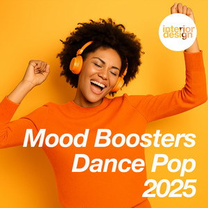 Mood Boosters Dance Pop 2025 | Feel good | Ultimate Dance Hits |