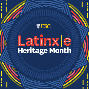 USC Latinx/e Heritage Month Playlist