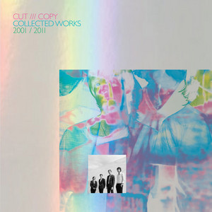 Cut Copy: Collected Works 2001-2011