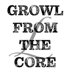 Growl from the Core