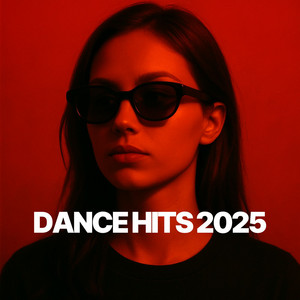 Dance Hits 2025