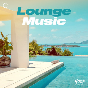 Lounge Music – Chill House🍸