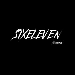 ITS SIXELEVEN BABYπ€§