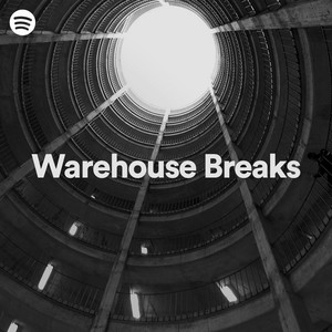 WAREHOUSE BREAKS