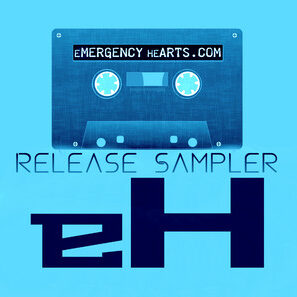 Release Sampler – eMERGENCY heARTS