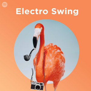 Electro Swing 2025 🎺