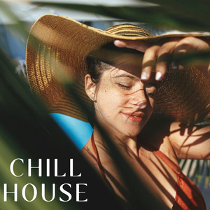 Chill House 2025 🌱