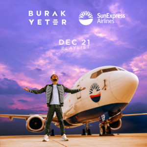Burak Yeter x SunExpress Dec 21