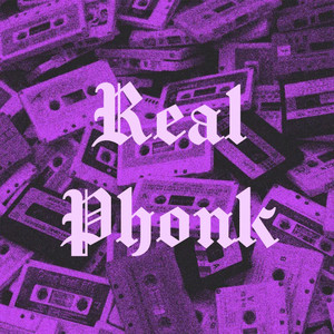 Real Phonk