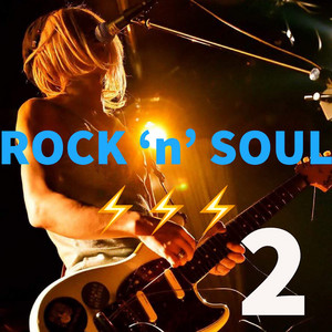 Rock ‘n’ Soul 2⚡️⚡️⚡️