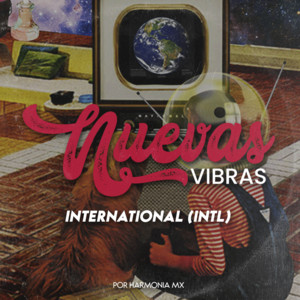 Nuevas Vibras – INTL