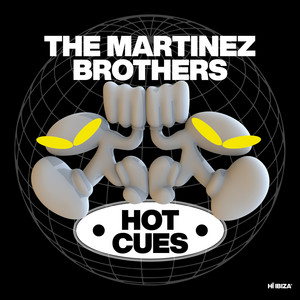 The Martinez Brothers: Hot Cues 2023