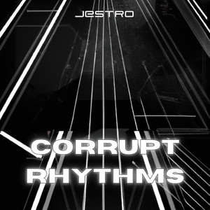 Corrupt Rythms Project And Inspirations