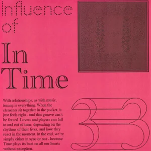 #3 Influence of: In Time