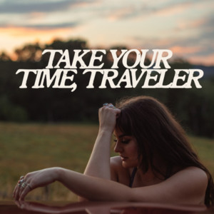 songs for when you’re wishing you could time travel