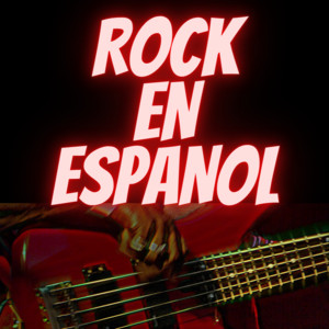Rock en Español | estallido de fuego